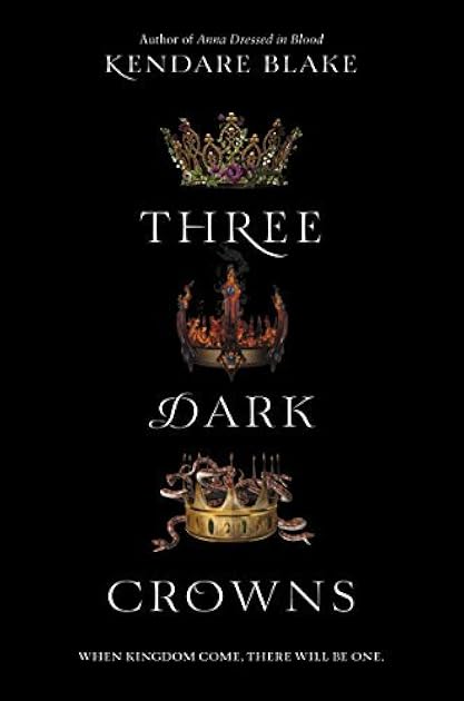 Three Dark Crowns (Three Dark Crowns, #1)