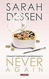 Never Again by Sarah Dessen