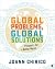 Global Problems, Global Solutions: Prospects for a Better World