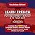 Learn French For Beginner's Easily & In Your Car! Vocabulary ... by Immersion Language Audiobooks