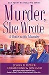 A Date with Murder by Jessica Fletcher A Date with Murder by Jessica Fletcher