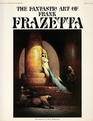 The Fantastic Art of Frank Frazetta (Paperback)