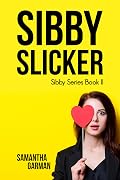 Sibby Slicker