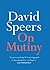 On Mutiny by David Speers
