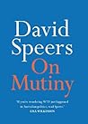 On Mutiny by David Speers