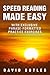 Speed Reading Made Easy: With Exclusive Phrase-Formatted Practice Exercises
