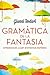 Gramàtica de la fantasia by Gianni Rodari