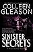 Sinister Secrets: A Wicks Hollow Book
