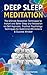 Deep Sleep Meditation: The ...