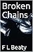 Broken Chains