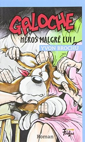 Galoche héros malgré lui ! #14 (Paperback)