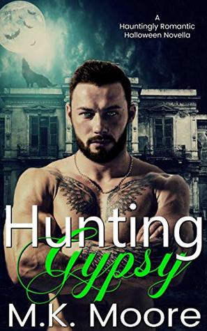 Hunting Gypsy (Hauntingly Romantic Halloween, #3)