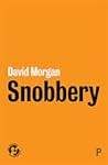 Snobbery (21st Century Standpoints)