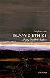Islamic Ethics: A...