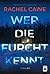 Wer die Furcht kennt (Stillhouse Lake, #2)