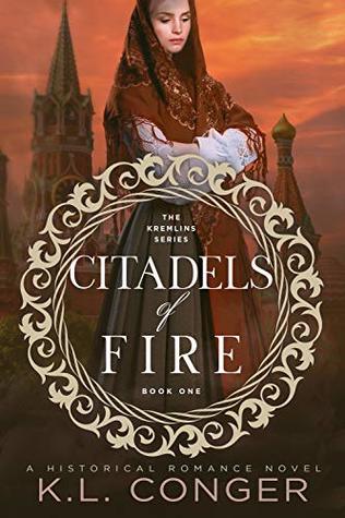 Citadels of Fire (Kremlins #1)