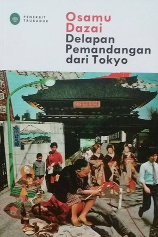 Delapan Pemandangan dari Tokyo (Paperback)