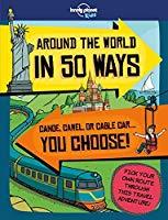 Around the World in 50 Ways 1ed -anglais-