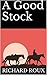 A Good Stock (The Golden Em...