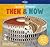 Then & Now - Ancient Wonders 1ed -anglais- by Stuart Hill