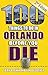 100 Things to Do in Orlando...
