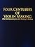 Four Centuries of Violin Making: Fine Instruments from the Sotheby's Archive