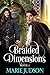 Braided Dimensions (Braided Dimensions, #1)