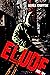 ELUDE:  Part Two