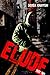 ELUDE Part Two by Derek Barton