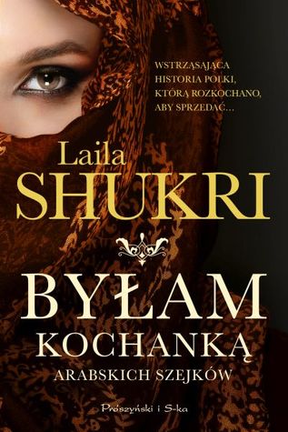 Byłam kochanką arabskich szejków (Byłam kochanką arabskich szejków, #1)
