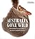 Australia Gone Wild by Australian Geographic
