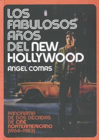 Los fabulosos años del New Hollywood