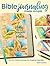 Bible Journaling Made Simple by Sandy Allnock