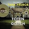 Totengleich by Tana French