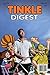 TINKLE DIGEST VOL- 256 by Rajani Thindiath