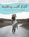 Walking with Ruth 5-Day Devotional: A Journey of Trust on the Road to Divorce Redemption