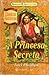 A Princesa Secreta (Cavendish Chronicles, #3)