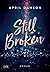 Still Broken