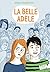 La belle Adele