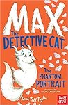 Max the Detective...
