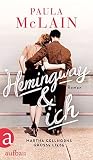Hemingway und ich