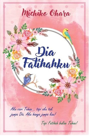 Dia Fatihahku (Paperback)