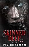 Skinned Deep (Cursed Flesh #1)