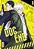 Dog End, tome 1
