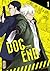 Dog End, tome 1