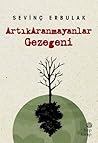 ArtıkAranmayanlar Gezegeni