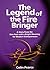 The legend of the fire brin...