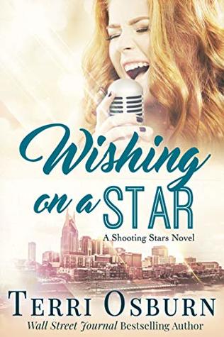Wishing on a Star (Shooting Stars, #3)