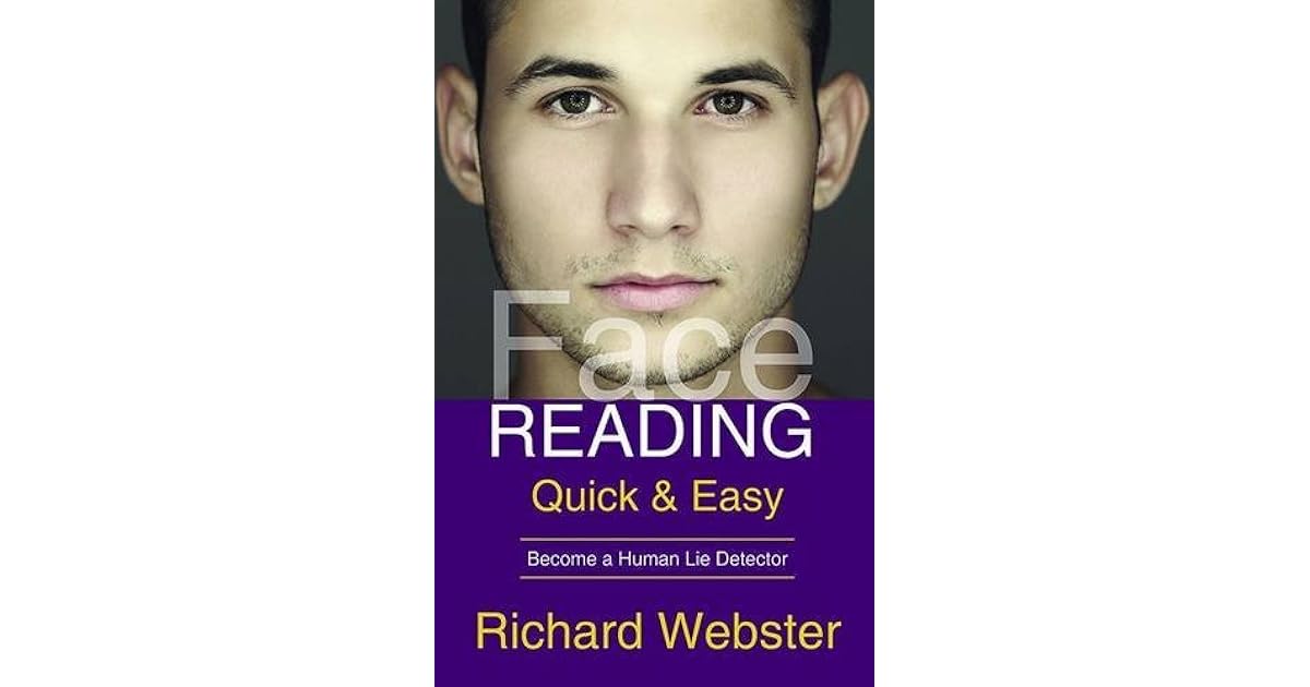 Face Reading Quick & Easy by Richard ster