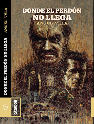 Donde el perdón no llega (Paperback)